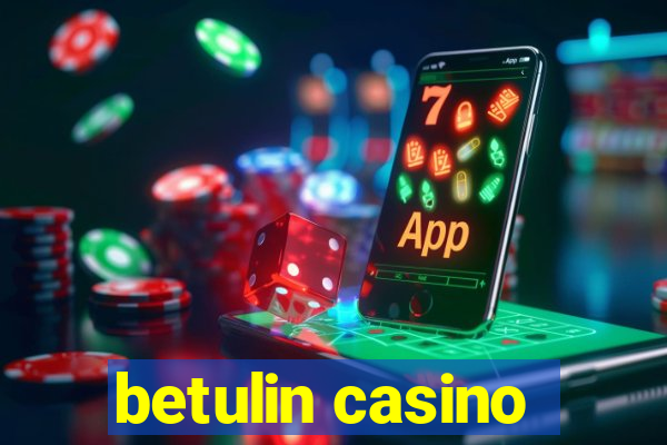 betulin casino